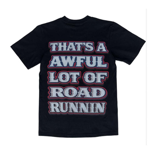 Awful Lot of Cough Syrup Road Runnin Tee Black