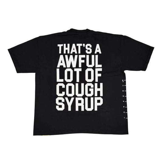 Awful Lot of Cough Syrup Black White Spell Out Measurements Tee