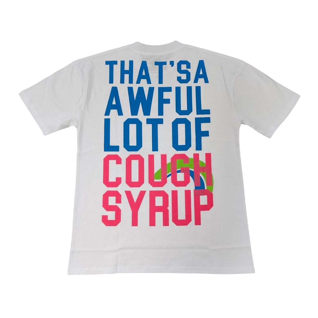 Awful Lot of Cough Syrup Plan B Tee White