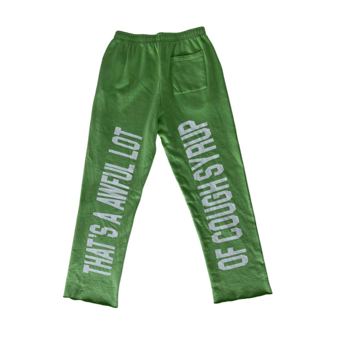 Awful Lot of Cough Syrup Slime Green Sweatpants