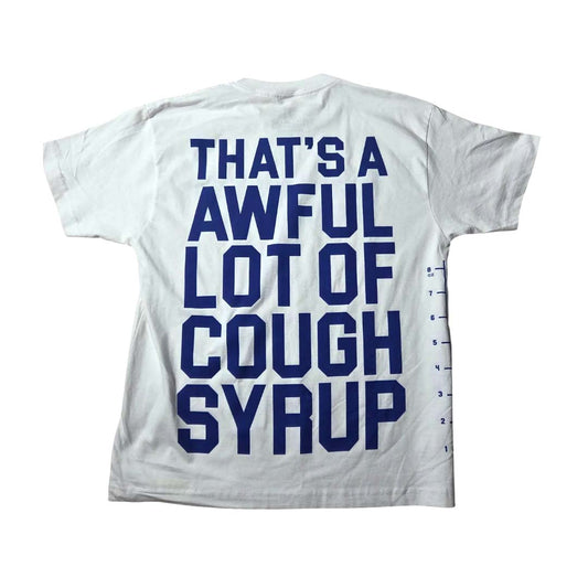 Awful Lot of Cough Syrup White Blue Spell Out Measurements Tee
